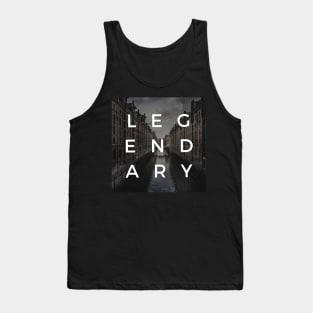 Legendary Tank Top